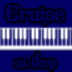 Cruise On Deep EP