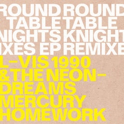 Round Table Knights Remixes