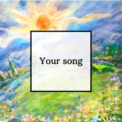 Your song