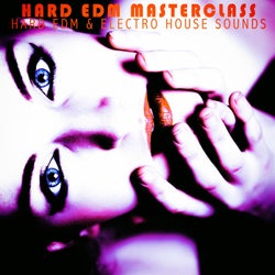 Hard EDM Masterclass