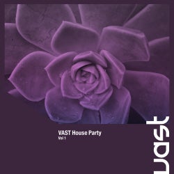 VAST House Party, Vol. 1