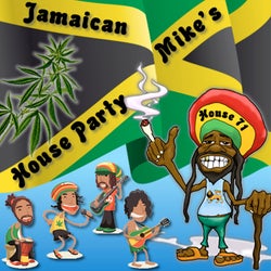 Jamaican Mike's House Party