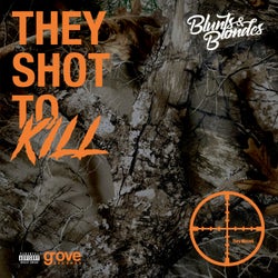 They Shot To Kill