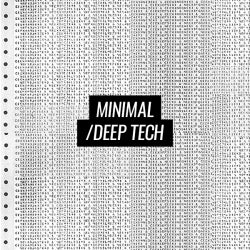 Future Anthems: Minimal / Deep Tech