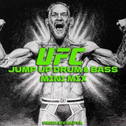 UFC Jump Up DNB Mini Mix