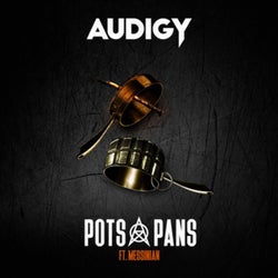 Pots & Pans (feat. Messinian)