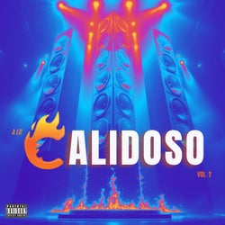 A Lo Calidoso, Vol. 2