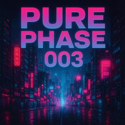 Pure Phase 003