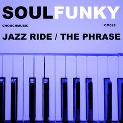 Jazz Ride / the Phrase