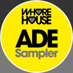 Whore House ADE 2019