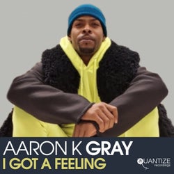 I Got A Feeling