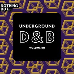 Nothing But... Underground Drum & Bass, Vol. 20