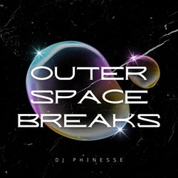 Outer Space Breaks