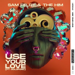 Use Your Love (feat. Goldford) [Extended Mix]