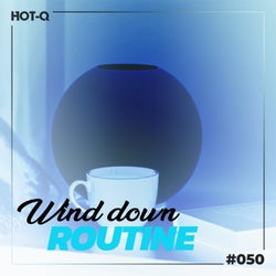 Wind Down Routine 050
