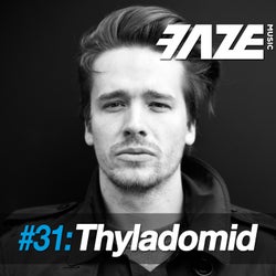 Faze #31: Thyladomid