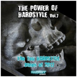 The Power of Hardstyle, Vol. 7 (The Top Hardstyle Tunes of 2017)