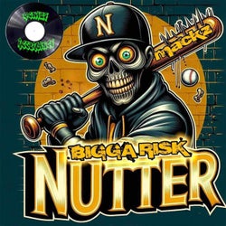 NUTTER (feat. Bigga risk)