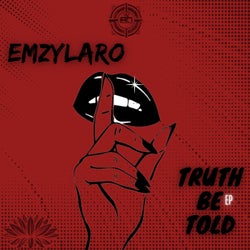 Truth Be Told EP