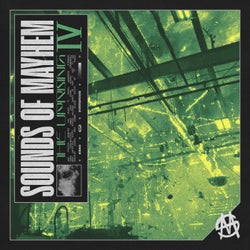 Sounds Of Mayhem: The Uprising IV