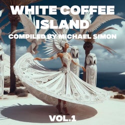 White Coffee Island, Vol. 1 (Compiled by Michael Simon)