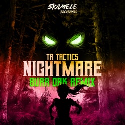 Nightmare (Burr Oak Remix)