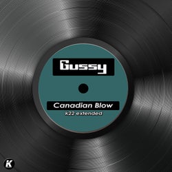 CANADIAN BLOW (K22 extended)