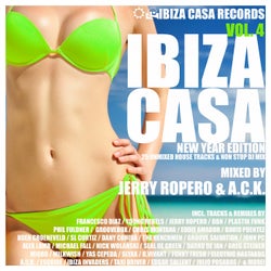 Ibiza Casa, Vol. 4 (New Year Edition) (Mixed By Jerry Ropero & A.C.K.) 25 Unmixed House Tracks & Non Stop DJ Mix)