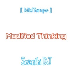 Modified Thinking (MidTempo)