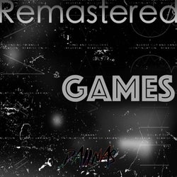 Games (Remastered)