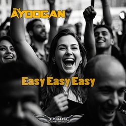 Easy Easy Easy