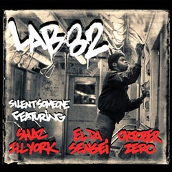 Lab 82 (feat. Shaz Illyork, El Da Sensei & Oktober Zero)
