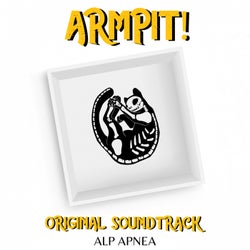ARMPIT! (Original Soundtrack)