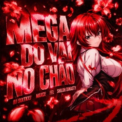 MEGA DO VAI NO CHÃO (feat. Shiloh Dynasty)