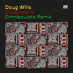 Dougswana (Emmaculate Remix)