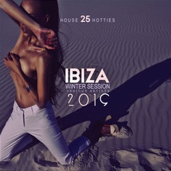 Ibiza Winter Session 2019 (25 House Hotties)