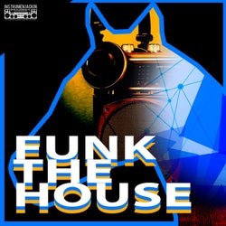 Funk the House