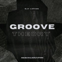 Groove Theory