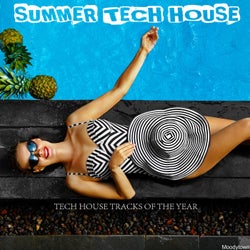 Summer Tech House: Tech House Tracks of the Year