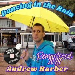 Dancing in the Rain (Remastered 2024)