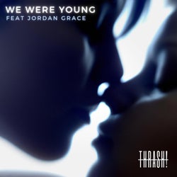We Were Young (feat. Jordan Grace)