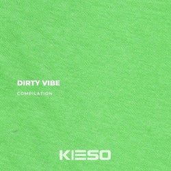 Dirty Vibe