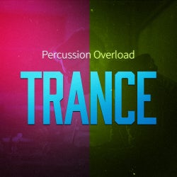Percussion Overload: Trance