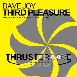 Third Pleasure (10th Anniversary Edition)