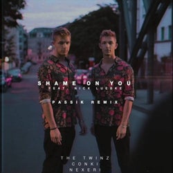 Shame On You (PASSIK Remix)