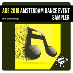 ADE 2018 Amsterdam Dance Event Sampler