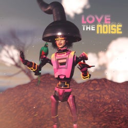 Love The Noise