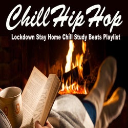 ChillHipHop Lockdown Stay Home Chill Study Beats Playlist (Instrumental Jazz Hip Hop Lofi Music to Focus for Work, Study or Just Enjoy Real Mellow Vibes!)