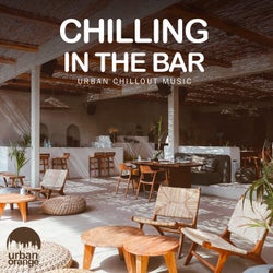 Chilling in the Bar: Urban Chillout Music