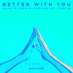 Better With You - Remixes
